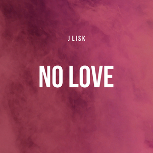 No Love