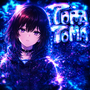 TOMA TOMA