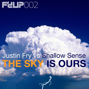 The Sky Is Ours (Trance Remix)