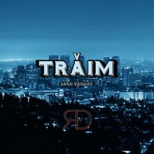 TRĂIM