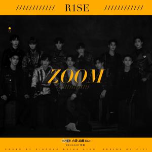 ZOOM-（翻自 R1SE）