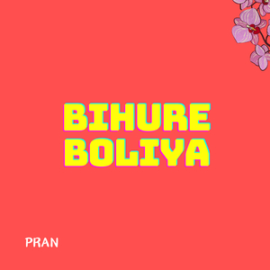 Bihure Boliya