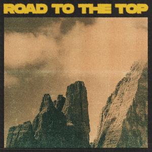 Road To The Top