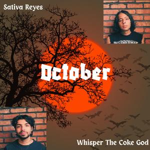 October 1st (feat. Sativa Reyes)
