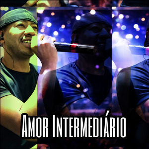 AMOR INTERMEDIÁRIO
