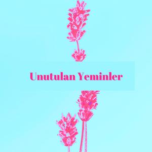 Unutulan Yeminler(Akustik)
