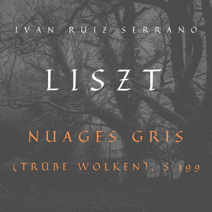 Nuages Gris (Trübe Wolken), S. 199