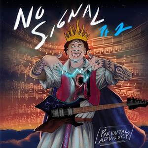 Kvng (No Signal, Pt. 2)