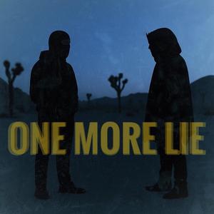 One More Lie (feat. $KIMMY)