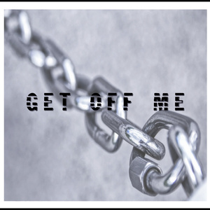 Get off Me (Instrumental)