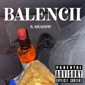 Balencii (w/ Shadow)