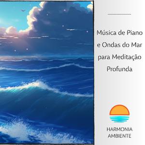 Ode À Alegria (Com Som do Oceano)