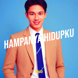 Hampanya Hidupku