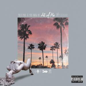 All Of Me (WESTSIDE) (feat. Jai Emm & YouKnowHD)
