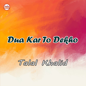 Dua Kar To Dekho