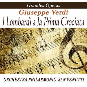 Acto I I Lombardi Alla Prima Crociata "Oh Nobile Esempio" - Verdi