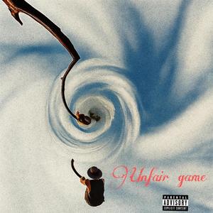 UNFAIR GAME (feat. KAYCEE & Blaq Kid)