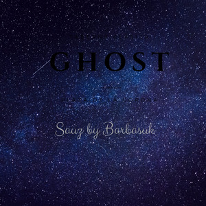 Ghost (feat. Barbasuk)