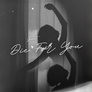 Die For You
