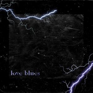 love blues