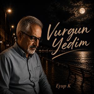 Vurgun Yedim
