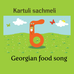 kartuli sachmeli - Georgian food song
