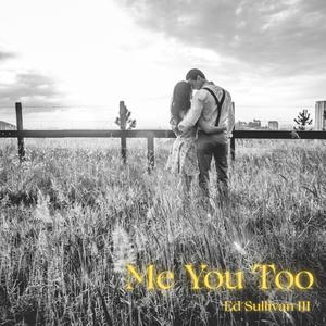 Me You Too
