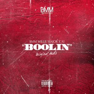 Boolin' (feat. A1)