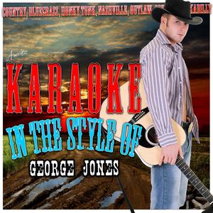 She Loved a Lot in Her Time (In the Style of George Jones) [Karaoke Version]