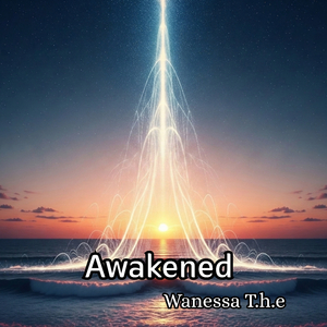 Awakened