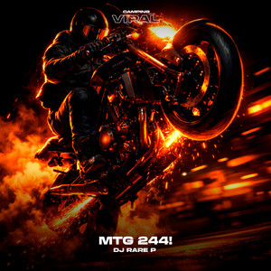 MTG 244! (feat. CAMPING VIRAL) (SLOWED)