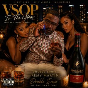 VSOP In The Glass (Radio Edit)