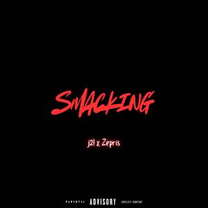 Smacking (feat. Zepris)