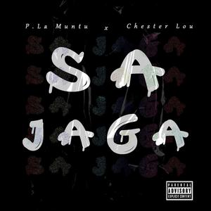 Sa Jaga (feat. Chester Lou)