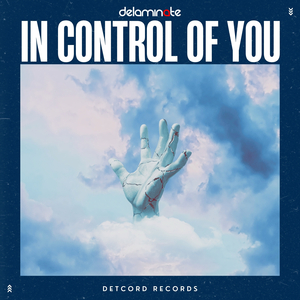 In Control of You