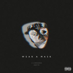 Wear A Mask