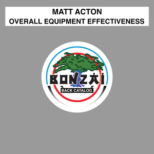 Overall Equipment Effectiveness (Original Mix)