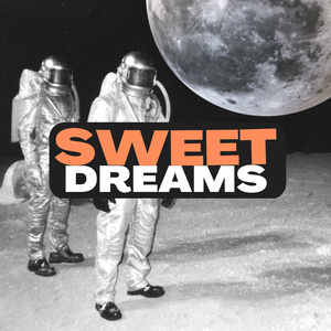 Sweet Dreams