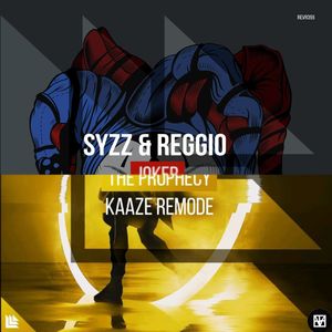 The Prophecy × Joker（QX-W Remix）