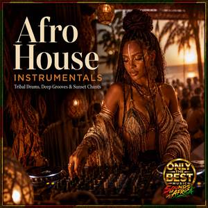 Afro House Spirit Chants (Instrumental Mix)