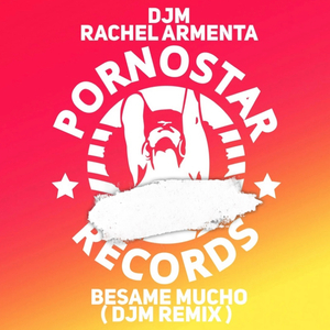 Besame Mucho (DjM Remix)