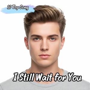 If You Still Loved Me