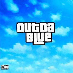 Out Da Blue (feat. Vershad)