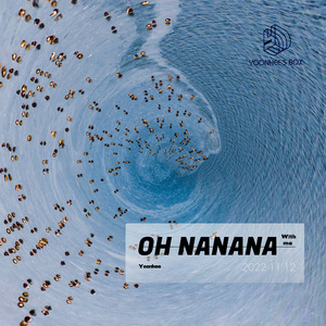 Oh Nanana（Prod by 4Hunnid）