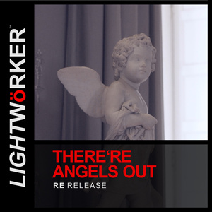 There're Angels Out (Re-Release '08)