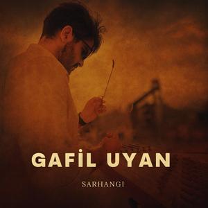 Gafil Uyan