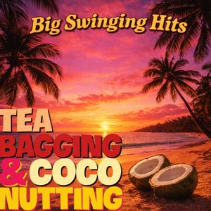 Teabagging & Coconutting