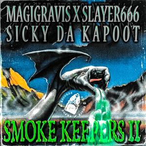 SMOKE KEEPERS II