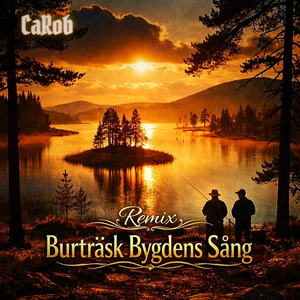 Burträsk Bygdens Sång (Remix)