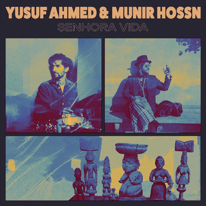 Senhora Vida (feat. Munir Hossn)
